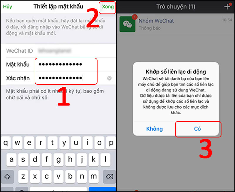 Nhập mật khẩu mới  Chọn Xong  Vào màn hình chính, chọn Có bếu bạn cho phép tải danh bạ lên máy chủ.